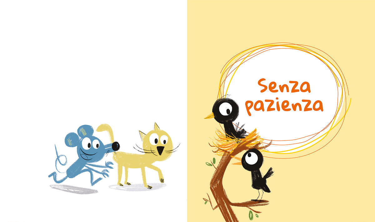 Ma io lo voglio ora!::Piccole storie di pazienza