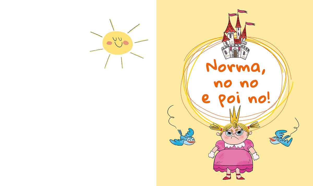 No e no, non voglio!::Piccole storie di calma