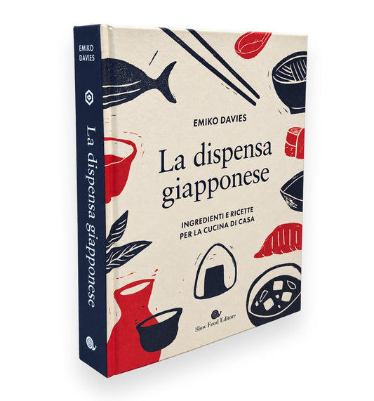 LA DISPENSA GIAPPONESE::INGREDIENTI E RICETTE PER LA CUCINA DI CASA
