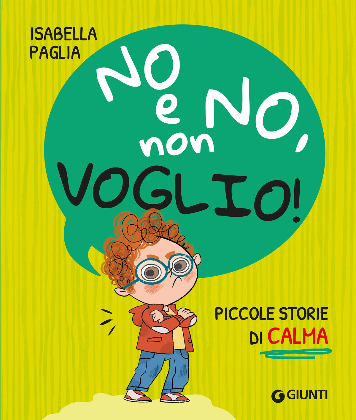 No e no, non voglio!::Piccole storie di calma