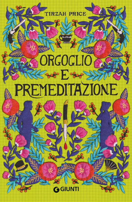 Orgoglio e premeditazione