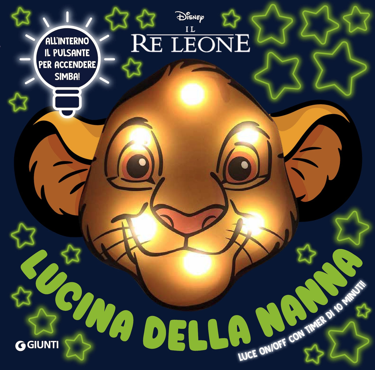 Re Leone Lucina della nanna::Luce on/off con timer di 10 minuti