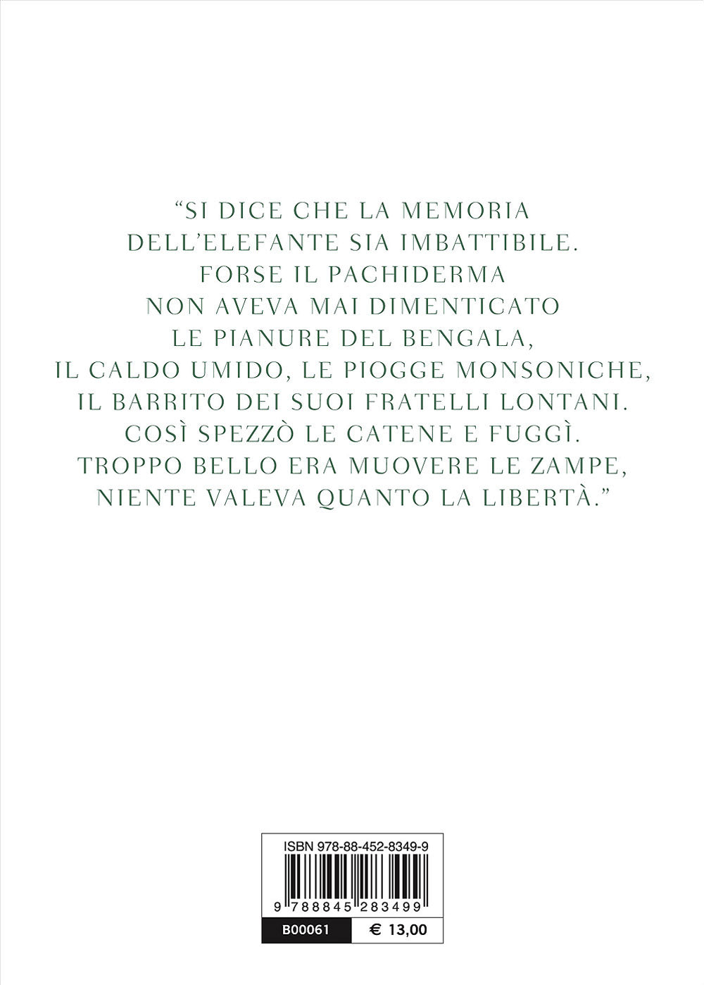 L’elefante di Napoleone::Un animale che voleva essere libero
