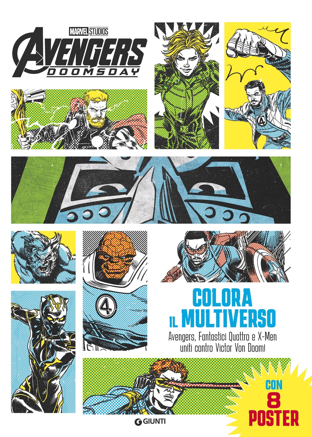 Avengers Doomsday Colora il Multiverso. Con 8 poster::Avengers, Fantastici Quattro e X-Men uniti contro Victor Von Doom