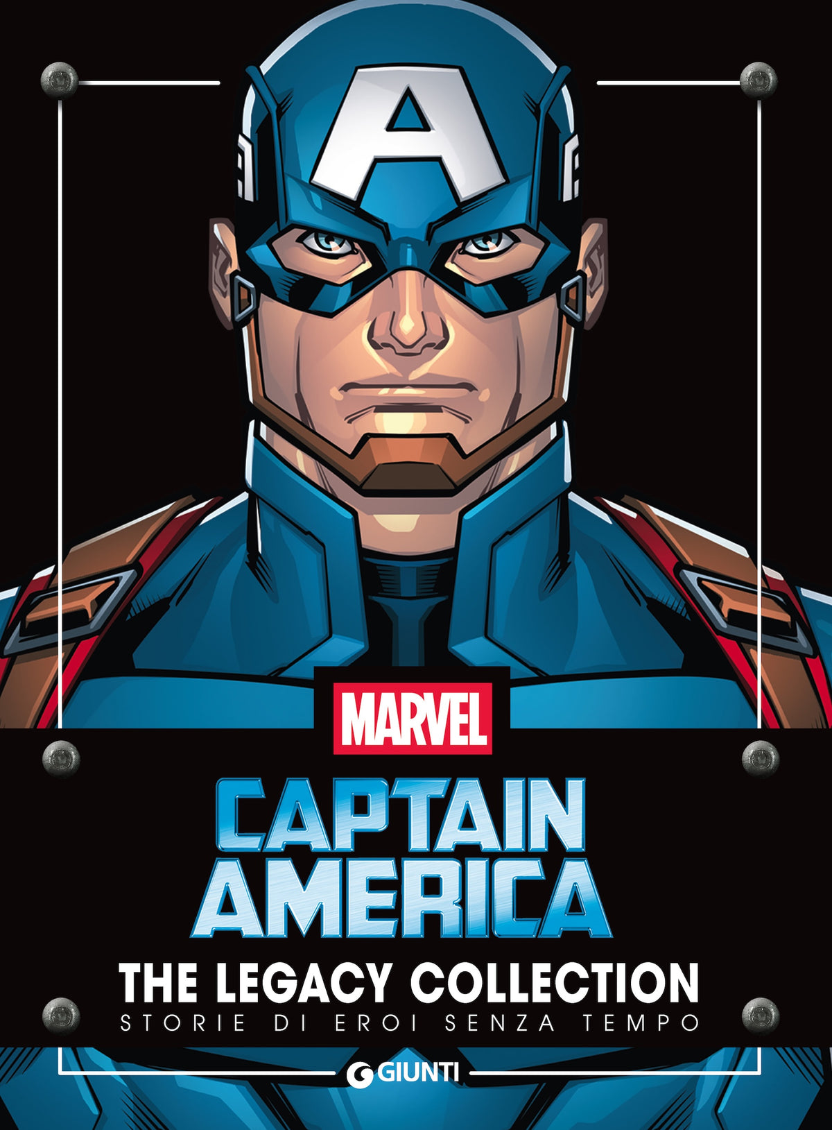 Captain America The Legacy Collection. Storie di eroi senza tempo