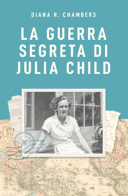 LA GUERRA SEGRETA DI JULIA CHILD