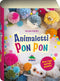 Animaletti pon pon::Crea i tuoi morbidi peluche!