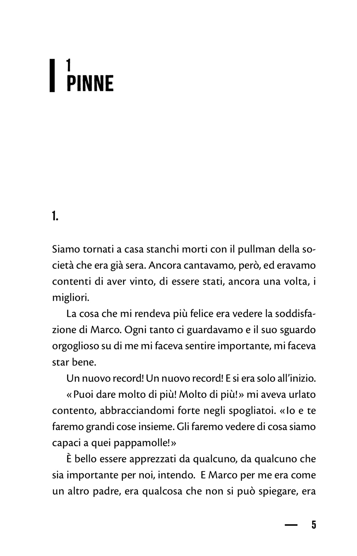 Pinne pedali e tacchetti