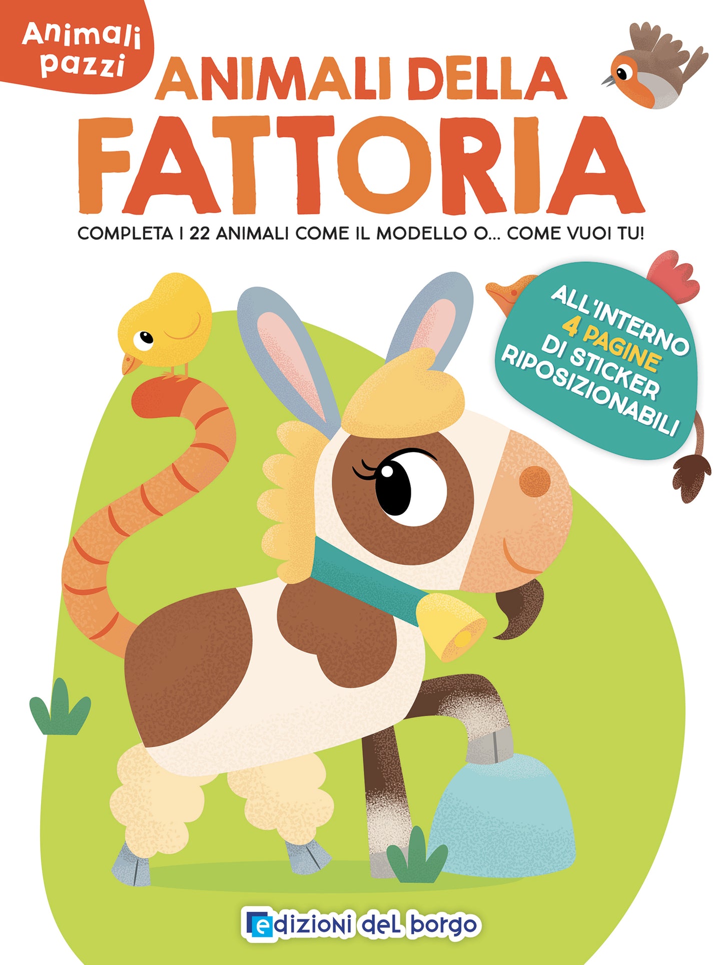 Animali della fattoria::All'interno 4 pagine di sticker riposizionabili