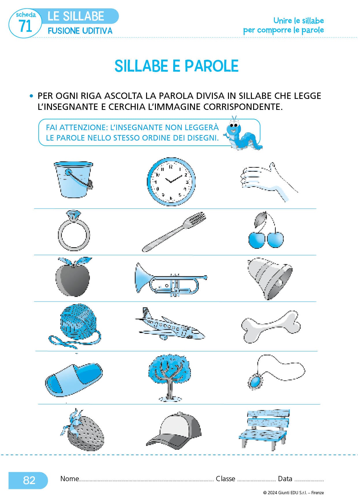 Dal riconoscimento delle lettere all'individuazione delle sillabe::CL I e II - Scuola primaria