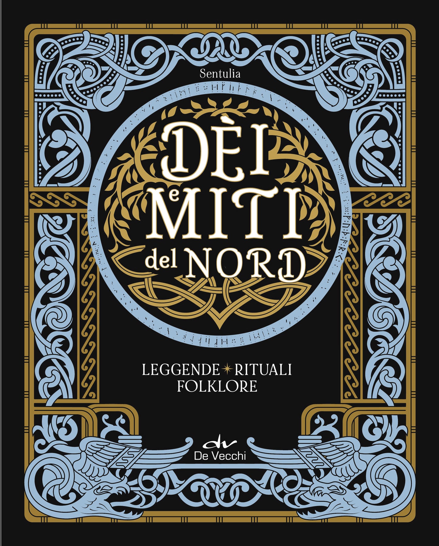 Dèi e miti del Nord::Leggende, rituali, folklore