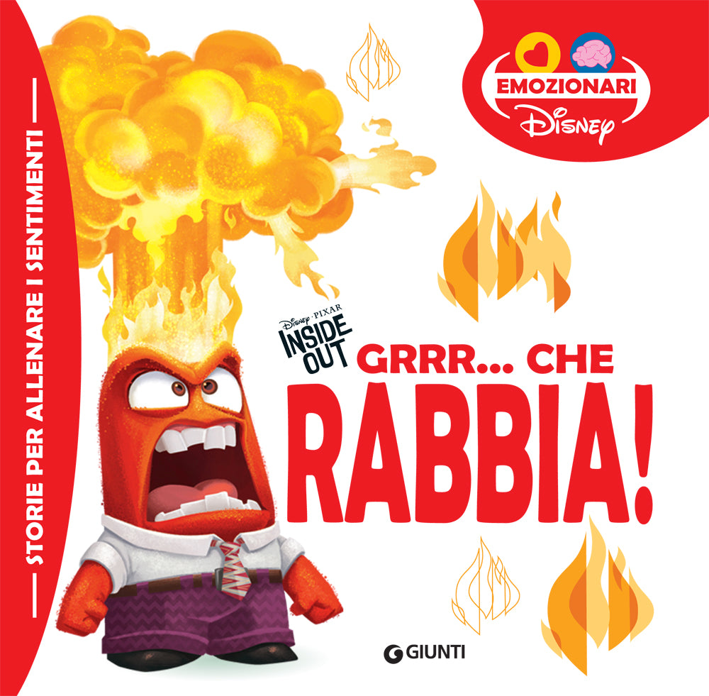 Grrr... che rabbia Emozionari Disney::Storie per allenare i sentimenti