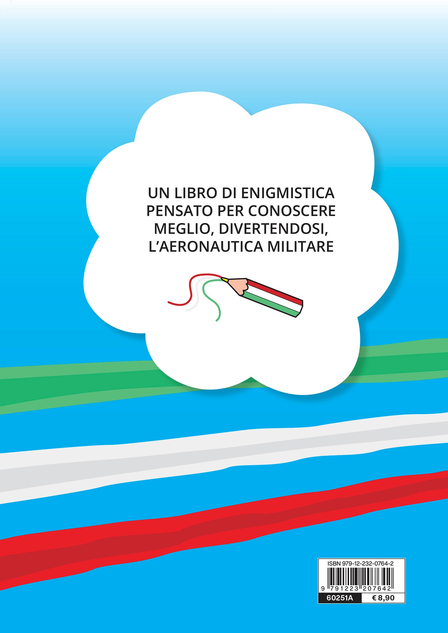 Giochi ad alta quota::Test, cruciverba, quiz e tanto altro con la nostra Aeronautica Militare