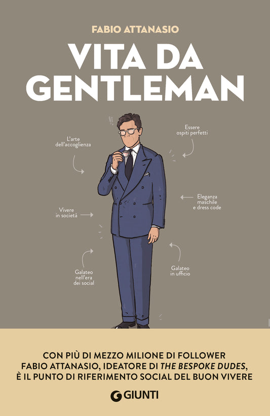 Vita da gentleman - COPIA AUTOGRAFATA::Manuale del buon vivere per l’uomo contemporaneo