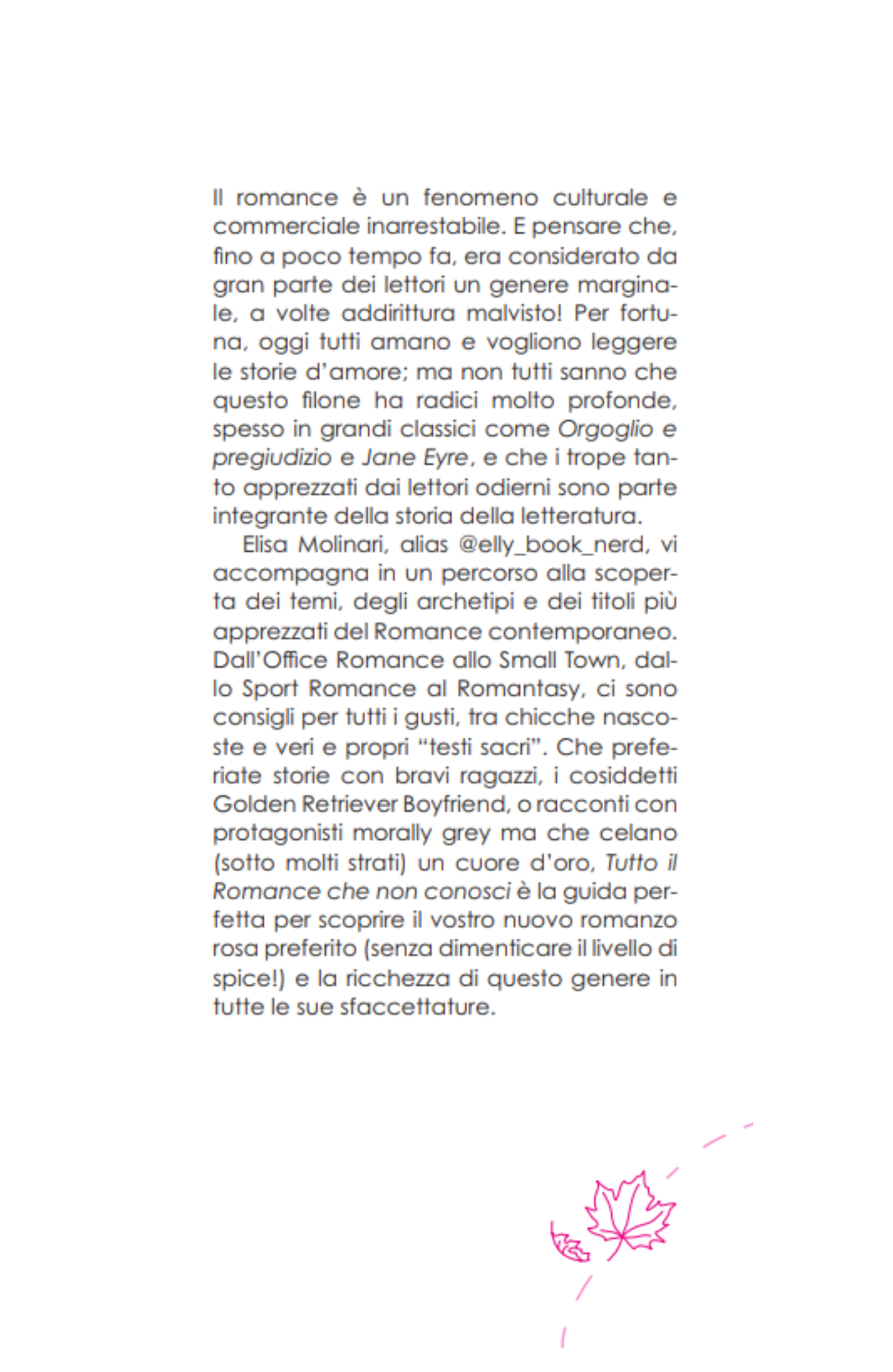 Tutto il Romance che non conosci - COPIA AUTOGRAFATA::La tua guida al mondo delle storie romantiche