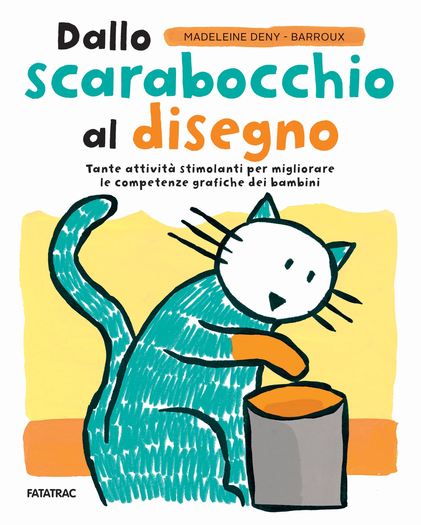 Dallo scarabocchio al disegno