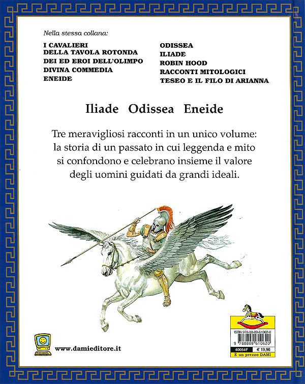 Il grande libro della Mitologia: Iliade, Odissea, Eneide