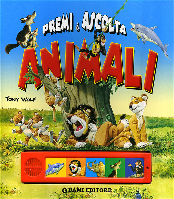 Animali::Premi & Ascolta