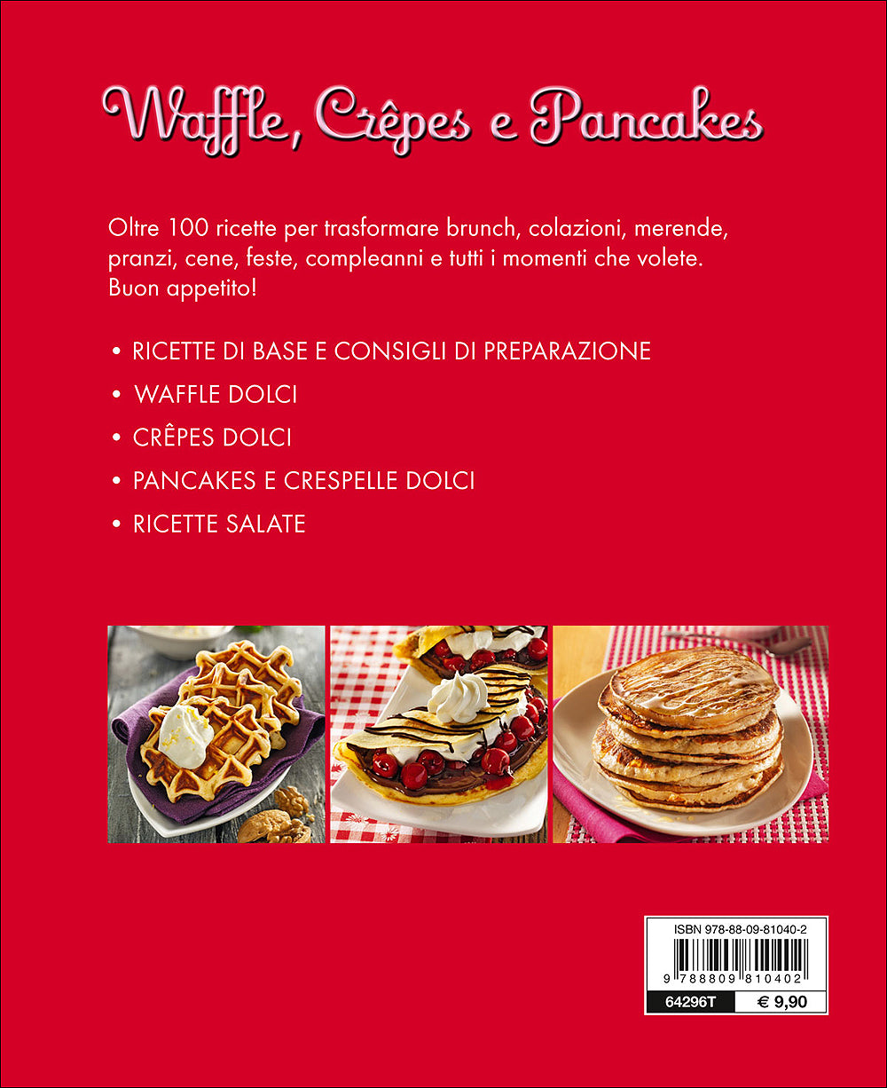 Waffle, Crêpes e Pancakes::Oltre 100 ricette