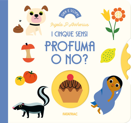 I cinque sensi - Profuma o no?