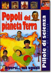 Popoli del pianeta Terra::Diversi ma... uguali