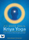 I doni del Kriya Yoga::Come accelerare il tuo risveglio spirituale