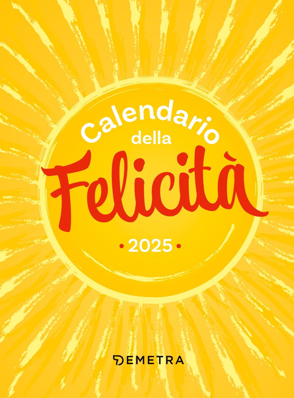 Calendario della Felicità 2025 da tavolo (10 x 14 cm)