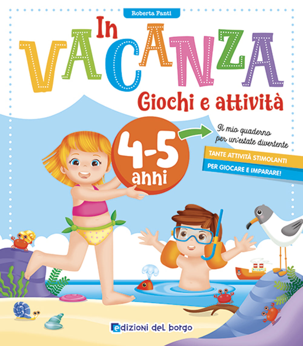 In vacanza 4/5 anni