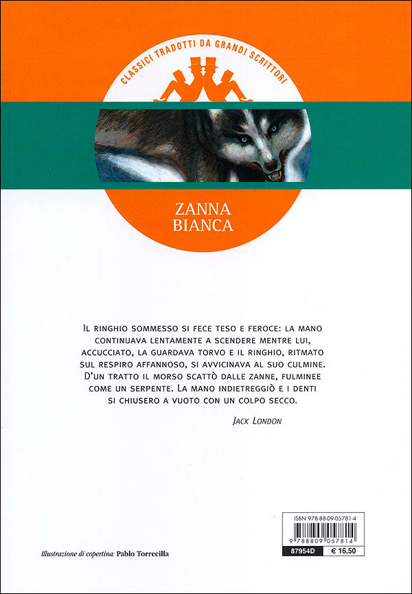 Zanna Bianca::nella traduzione di Anna Banti - Classici tradotti da grandi scrittori