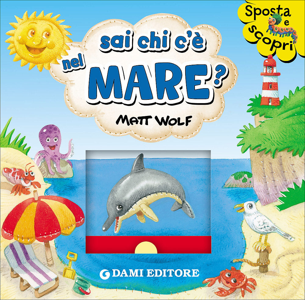 Sai chi c'è nel mare?