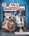 Superattivi - Star Wars. Droidi di carta::Crea la tua collezione di droidi Star Wars - Costruisci BB-8, R2-D2 e C-3PO! - Contiene tutto l'occorrente per montare i droidi più famosi di sempre!