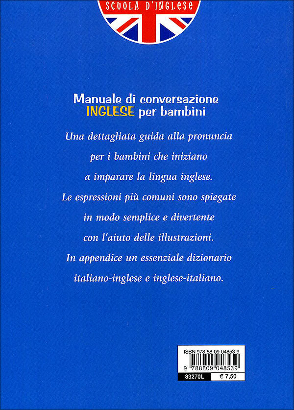 Manuale di conversazione inglese per bambini::Strumenti per bambini di 8/11 anni