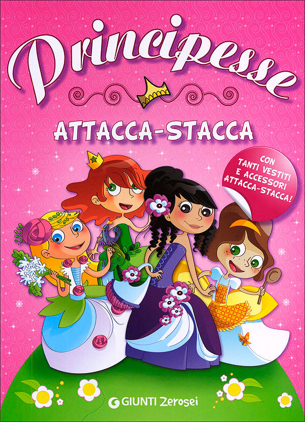 Principesse attacca-stacca::Con tanti vestiti e accessori attacca-stacca!