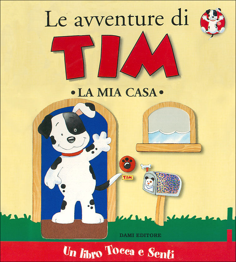 Le avventure di Tim. La mia casa