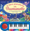 Il libro pianoforte della buonanotte::Con 8 famose ninnenanne da leggere, cantare e suonare!