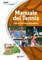 Manuale del tennis - Livello cerbiatto::Fase di pre-perfezionamento