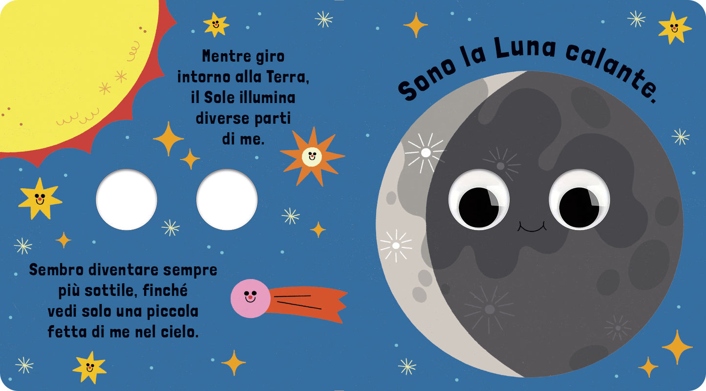 Sono la Luna::Piccoli libri per piccoli astronauti
