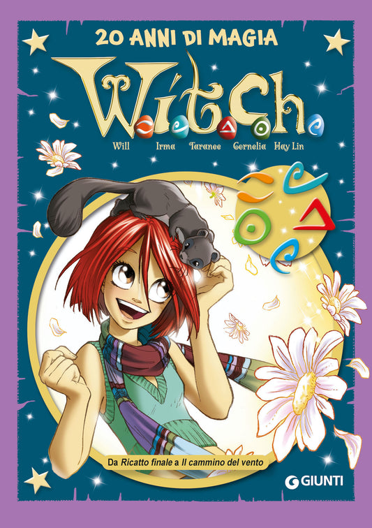 W.I.T.C.H. volume 6 - Da Ricatto finale a Il cammino del vento