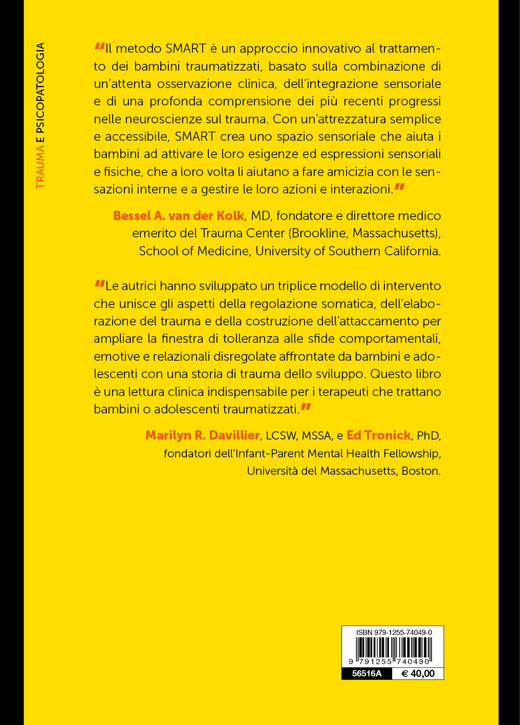 Trasformare il trauma nei bambini e negli adolescenti.::Un approccio incarnato alla regolazione somatica, all'elaborazione del trauma e alla costruzione dell'attaccamento