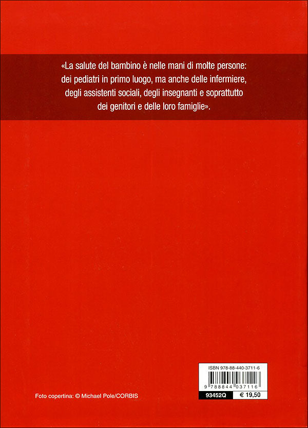 Il Pediatra in famiglia::Dalla nascita all'adolescenza: istruzioni per l'uso