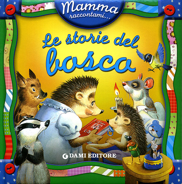 Le storie del bosco