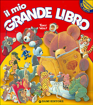 Il mio Grande Libro::accarezza i peluche sulla copertina!