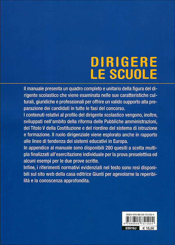 Dirigere le scuole::Manuale per il Concorso Dirigenti Scolastici. Con esempi per la preselezione e le prove scritte