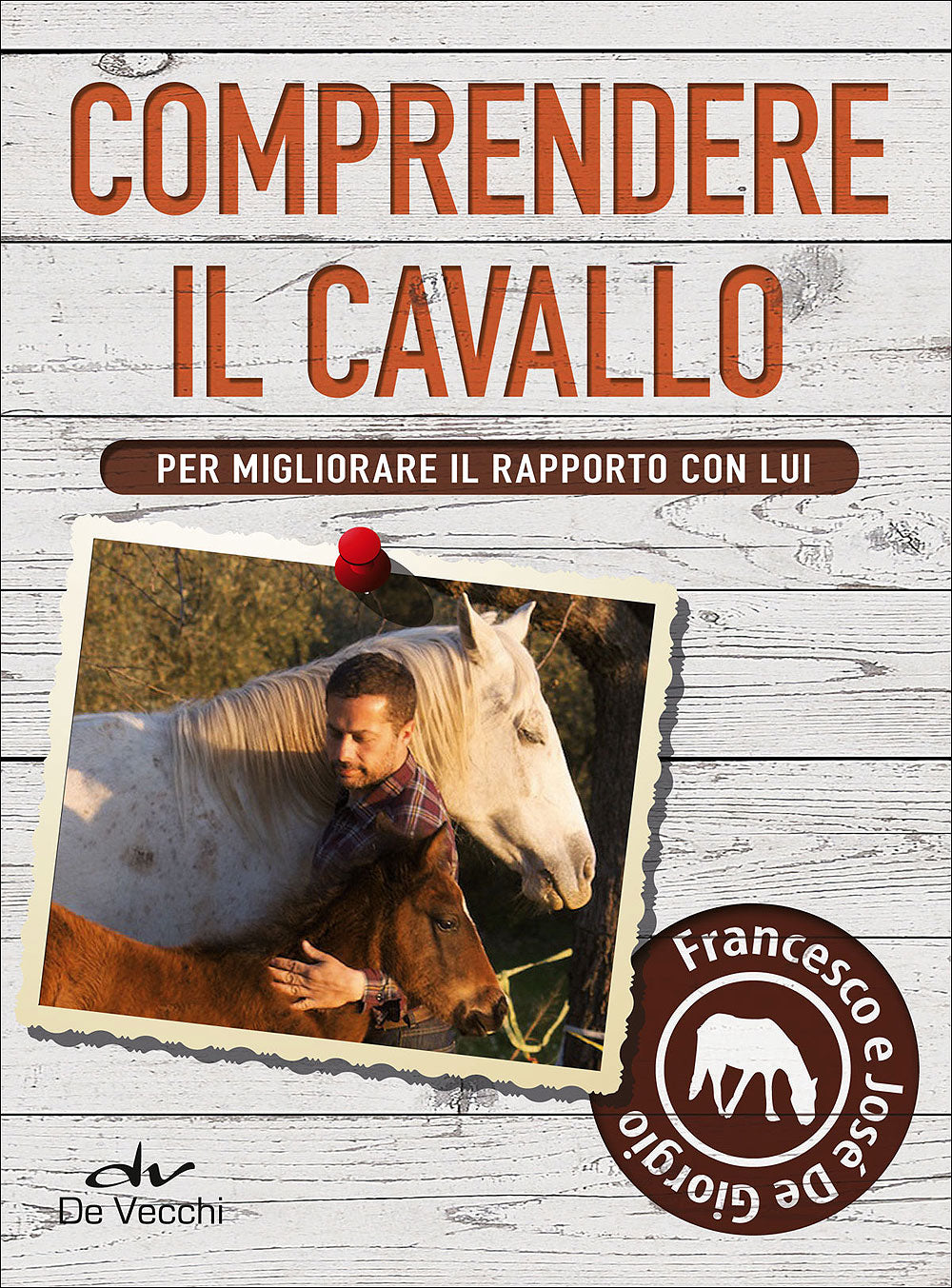 Comprendere il cavallo::Per migliorare il rapporto con lui