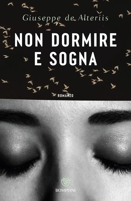 Non dormire e sogna