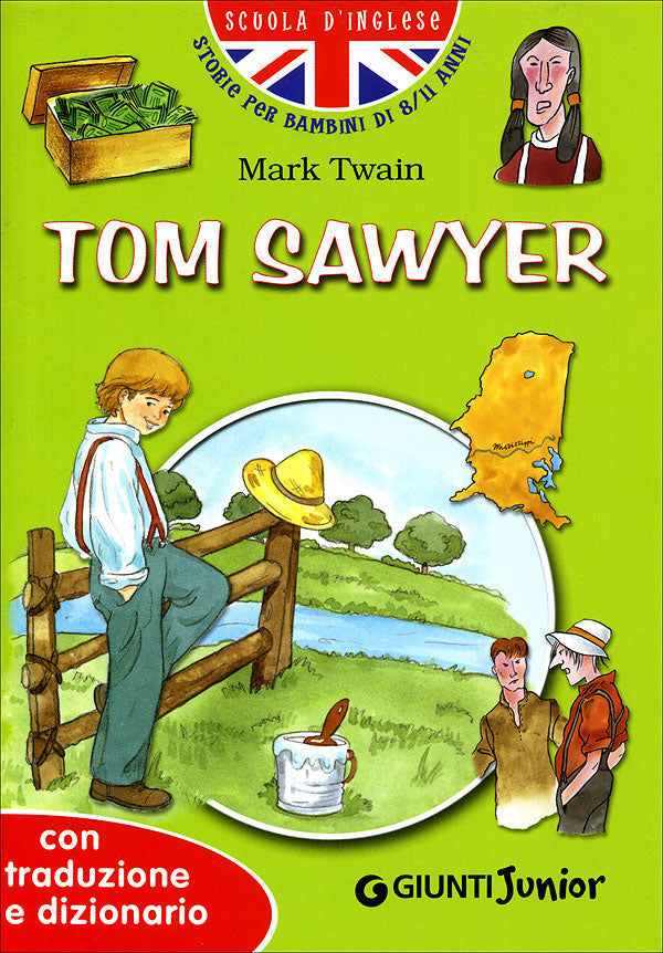 Tom Sawyer::con traduzione e dizionario