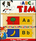 L'ABC di Tim::Un libro ''Sposta e Scopri''