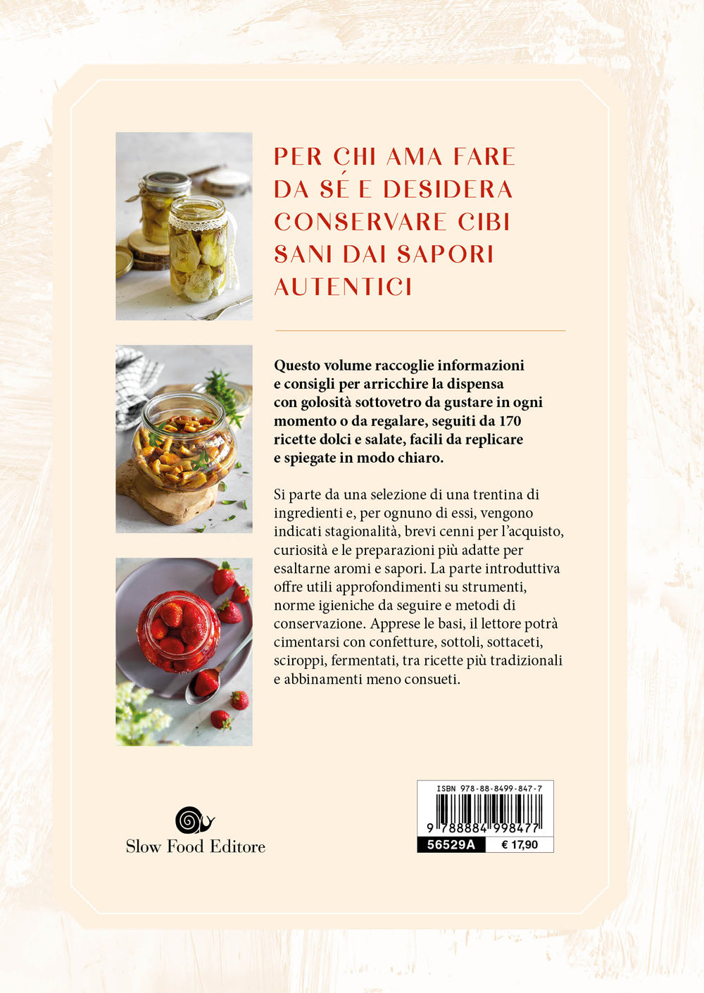 IL GRANDE LIBRO DELLE CONSERVE::170 RICETTE DOLCI E SALATE