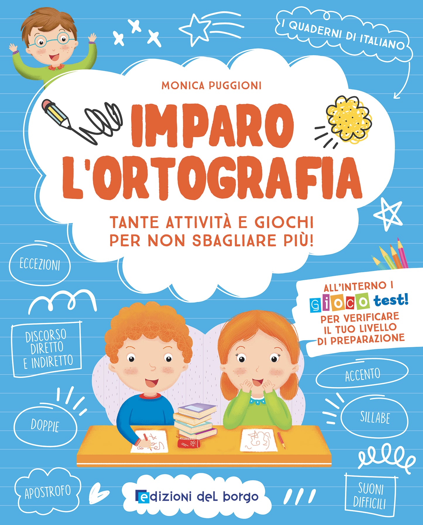 Imparo l'ortografia::Tante attività e giochi per non sbagliare più!