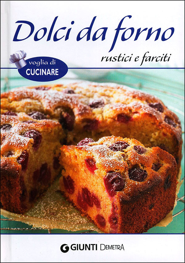 Dolci da forno rustici e farciti